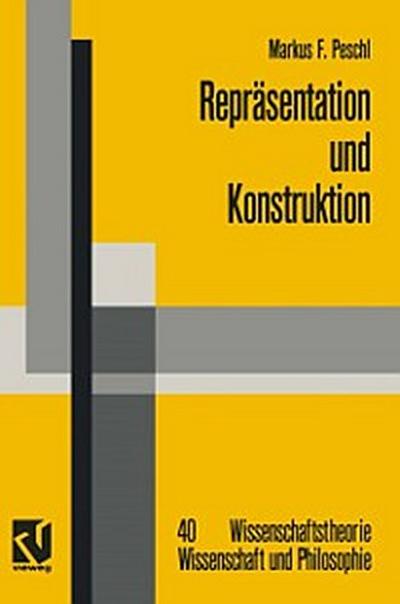 Repräsentation und Konstruktion