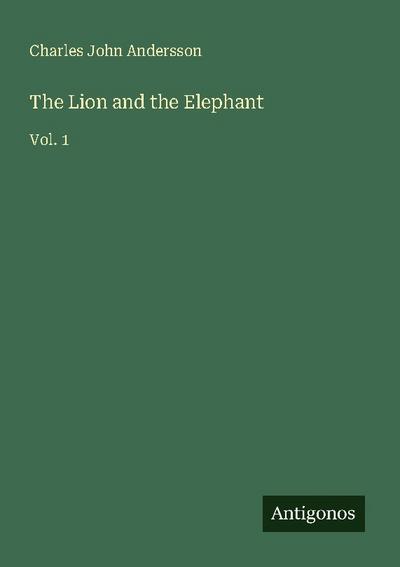 The Lion and the Elephant