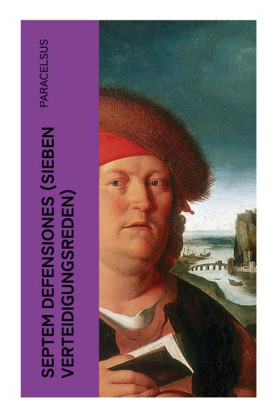 Septem Defensiones (Sieben Verteidigungsreden)