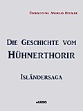 Die Geschichte vom Hühnerthorir