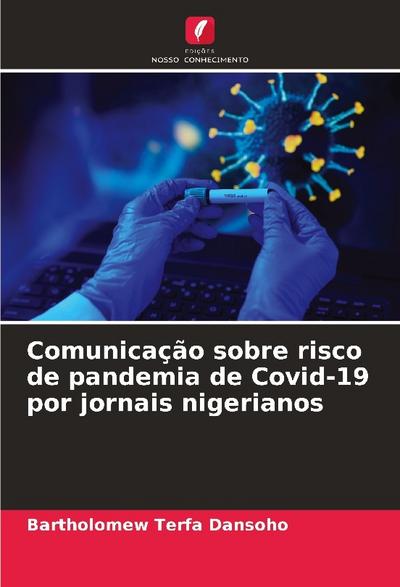Comunicação sobre risco de pandemia de Covid-19 por jornais nigerianos