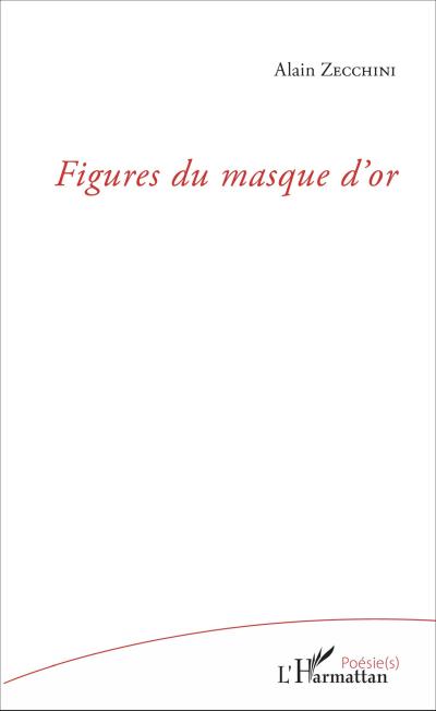 Figures du masque d’or