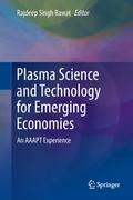 Plasma Science and Technology for Emerging Economi