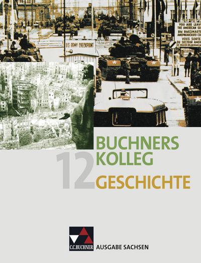 Buchners Kolleg Geschichte Ausgabe Sachsen