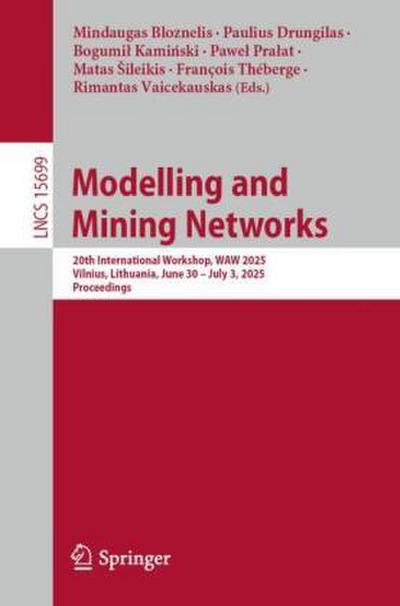 Modelling and Mining Networks