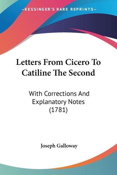 Letters From Cicero To Catiline The Second