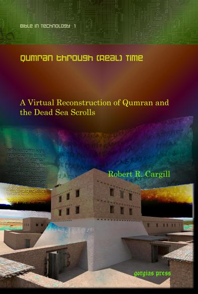 Qumran through (Real) Time