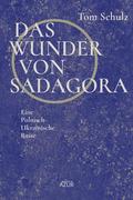 Das Wunder von Sadagora