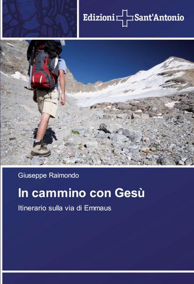 In cammino con Gesù