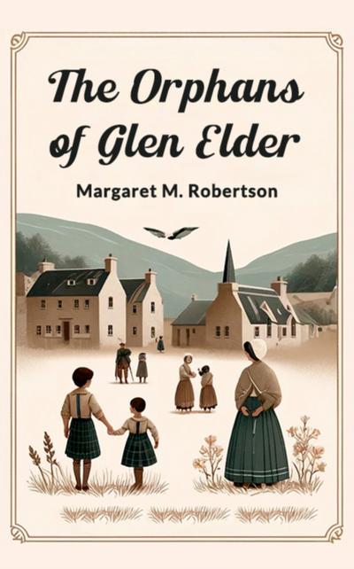 Orphans Of Glen Elder