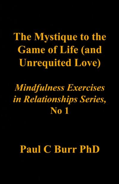 Mystique to the Game of Life (and Unrequited Love)