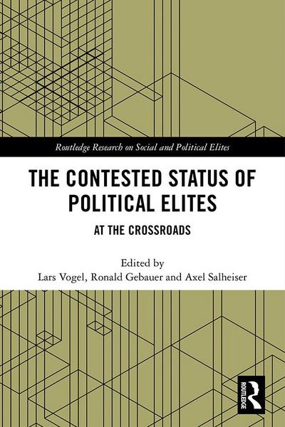 The Contested Status of Political Elites