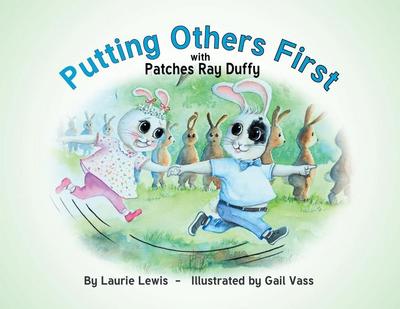Putting Others First with Patches Ray Duffy