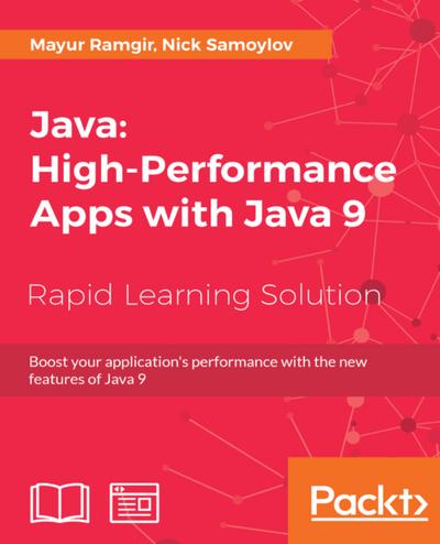 Java: High-Performance Apps with Java 9