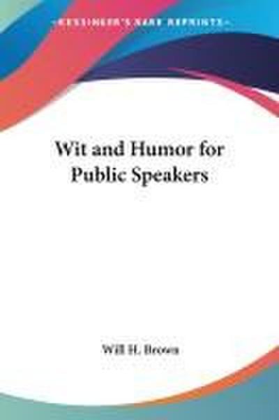 Wit and Humor for Public Speakers