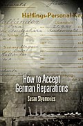 How to Accept German Reparations
