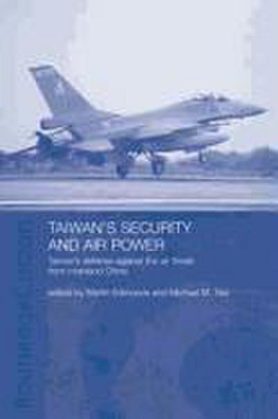Taiwan’s Security and Air Power