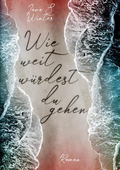 Wie weit würdest du gehen