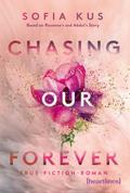 Chasing Our Forever – Based on Roxy’s & Abdul’s True Story