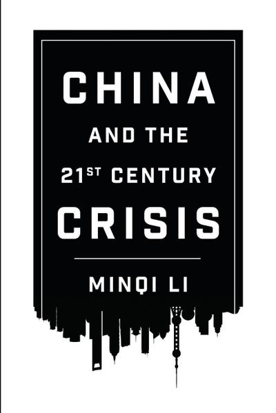 China and the 21st Century Crisis