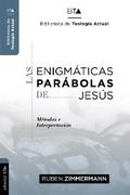Las enigmáticas parábolas de Jesús