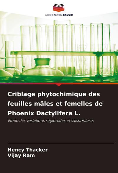 Criblage phytochimique des feuilles mâles et femelles de Phoenix Dactylifera L.
