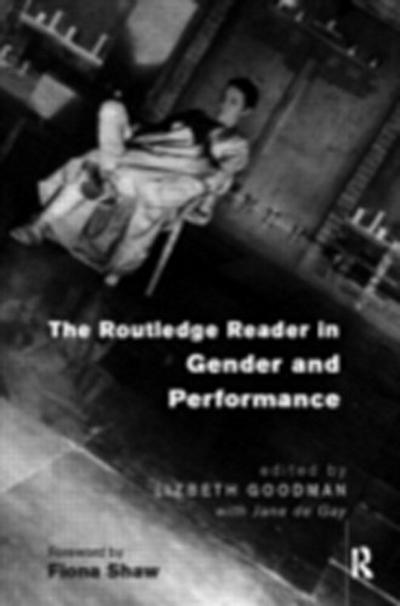 Routledge Reader in Gender and Performance