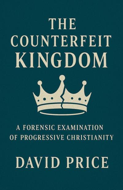 The Counterfeit Kingdom