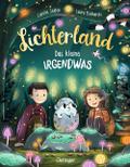 Lichterland - Das kleine Irgendwas