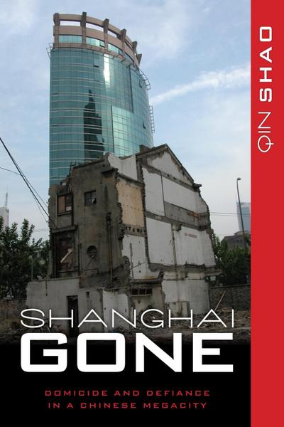 Shao, Q: Shanghai Gone