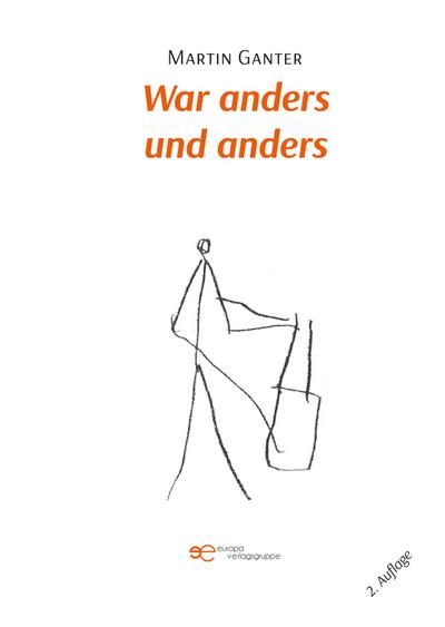 War anders und anders