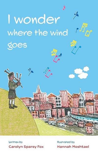 Sparey Fox, C: I wonder where the wind goes