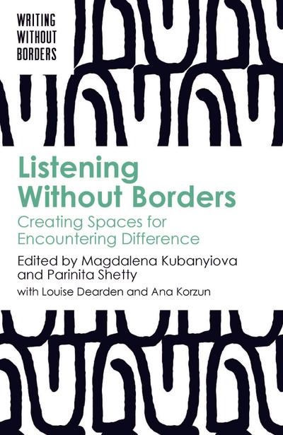 Listening Without Borders