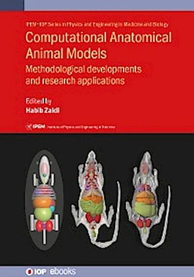 Computational Anatomical Animal Models