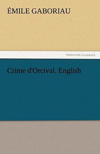 Crime d’Orcival. English