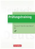 Prüfungstraining DaF Deutsch-Test für den Beruf B2