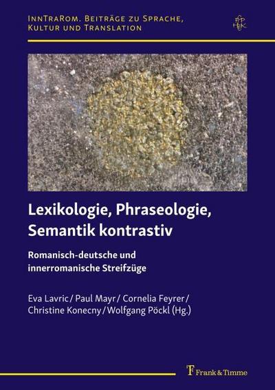 Lexikologie, Phraseologie, Semantik kontrastiv