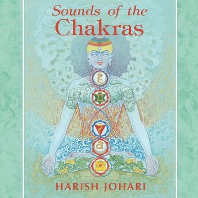 Sounds of the Chakras