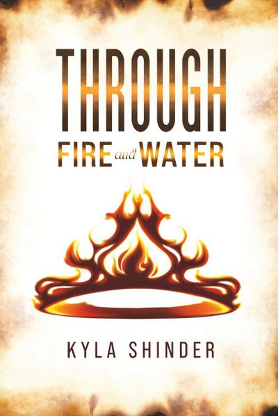 Through Fire and Water