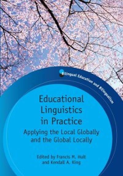 Educational Linguistics in Practice