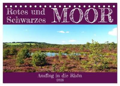 Rotes und Schwarzes Moor (Tischkalender 2026 DIN A5 quer), CALVENDO Monatskalender