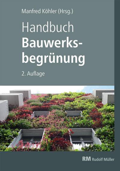 Scharf, B: Handbuch Bauwerksbegrünung - mit E-Book (PDF)