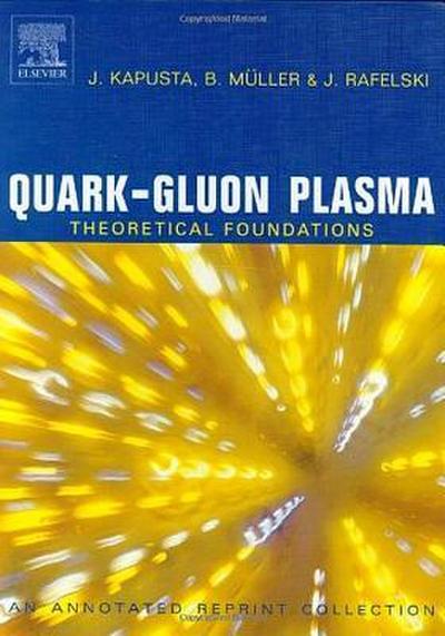 Quark-Gluon Plasma: Theoretical Foundations