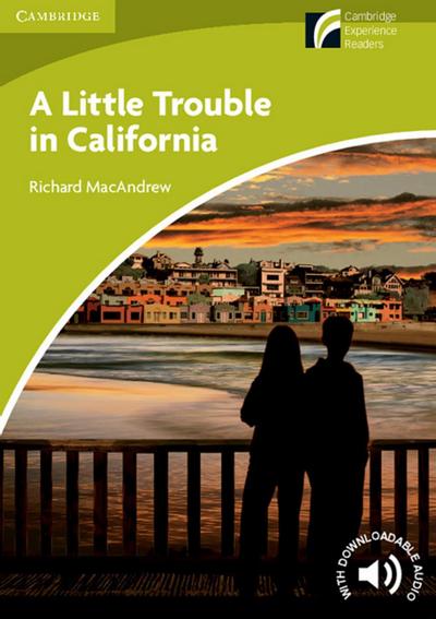 A Litttle Trouble in California, w. CD-ROM/Audio-CD