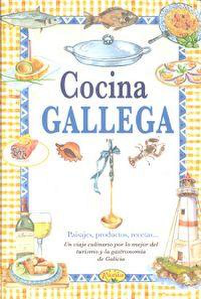 Cocina gallega: sabor a nuestra tierra