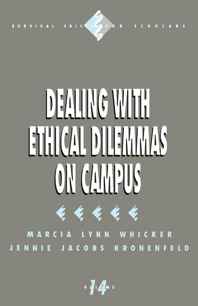 Dealing with Ethical Dilemmas on Campus