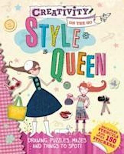 Creativity On the Go: Style Queen