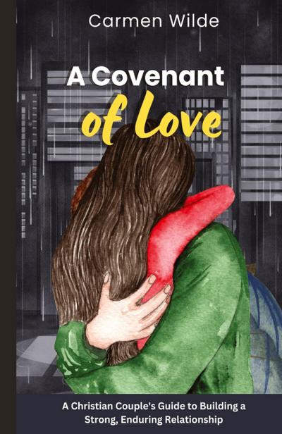 A Covenant of Love