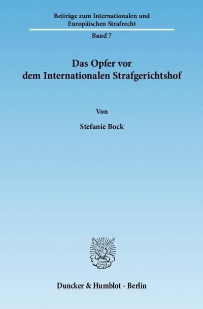 Das Opfer vor dem Internationalen Strafgerichtshof