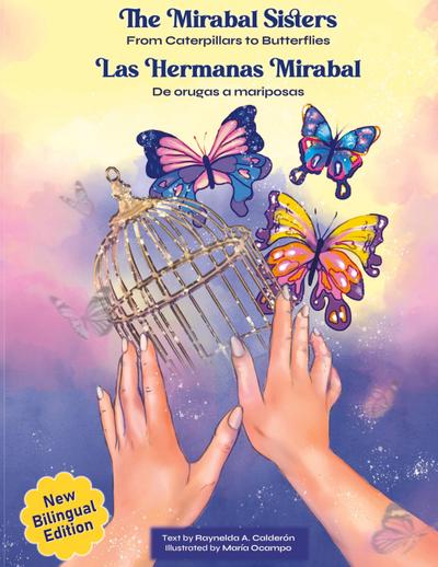 The Mirabal Sisters / Las hermanas Mirabal